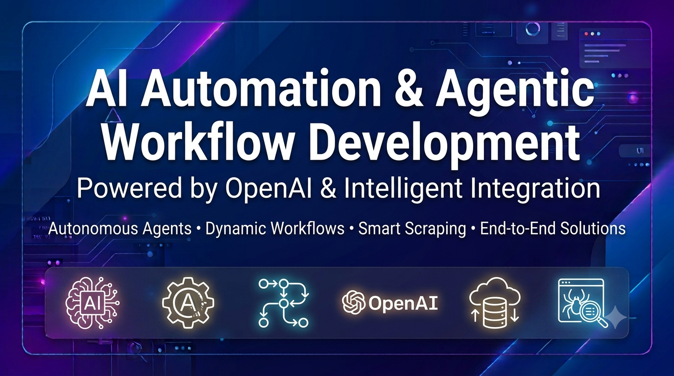 AI Automation & Agentic Workflow Development